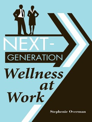 cover image of Next-Generation Wellness at Work